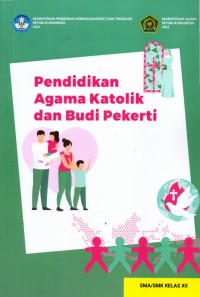 Image of Pendidikan Agama Katolik dan Budi Pekerti XII