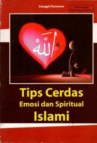 Image of Tips Cerdas Emosi dan Spiritual Islami